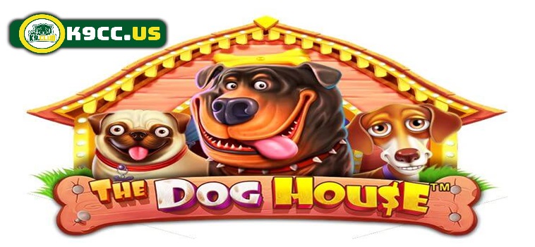Trải nghiệm người chơi The Dog House tại nhà cái K9CC